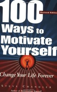 100 Ways To Motivate Yourself: Change Your Life Forever epub download