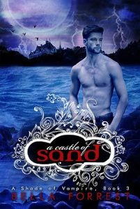 A Castle of Sand (A Shade of Vampire