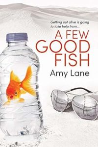 A Few Good Fish (Fish Out of Water