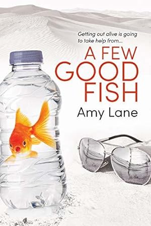 A Few Good Fish (Fish Out of Water