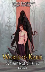 A Game of Villains (World of Karik