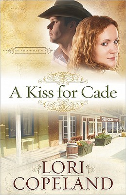 A Kiss for Cade (The Western Sky Series