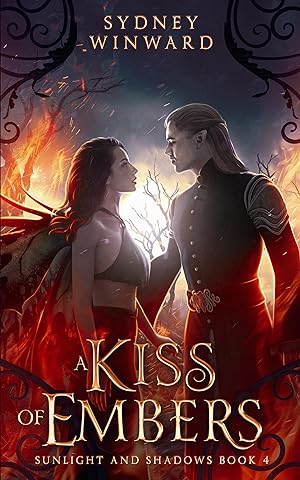 A Kiss of Embers (Sunlight and Shadows