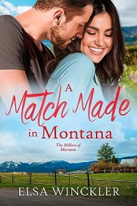A Match Made in Montana (The Millers of Marietta