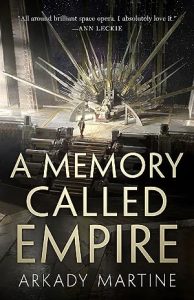 A Memory Called Empire (Teixcalaan