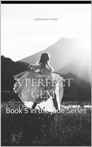 A Perfect Gem : Book 5 in the Jade Series epub download