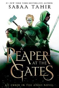 A Reaper at the Gates (An Ember in the Ashes
