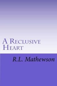 A Reclusive Heart (Hollywood Hearts
