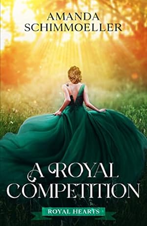 A Royal Competition (Royal Hearts #2) epub download