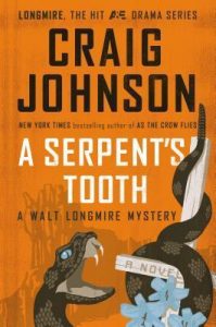 A Serpent's Tooth (Walt Longmire