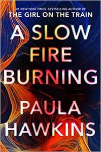 A Slow Fire Burning epub download