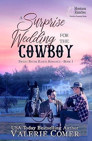 A Surprise Wedding for the Cowboy: a sudden dad