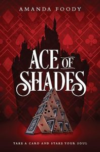 Ace of Shades (The Shadow Game