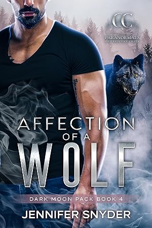 Affection Of A Wolf (Dark Moon Pack #4) epub download