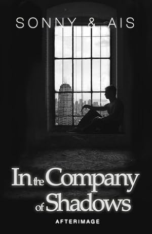 Afterimage (In the Company of Shadows