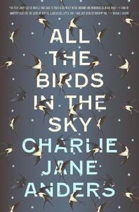 All the Birds in the Sky (All the Birds in the Sky
