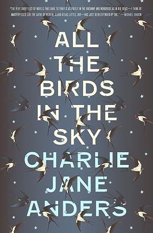 All the Birds in the Sky (All the Birds in the Sky