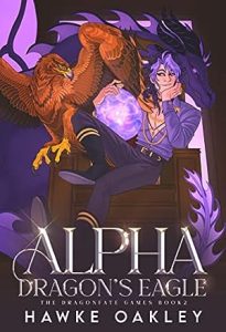 Alpha Dragon's Eagle (The Dragonfate Games