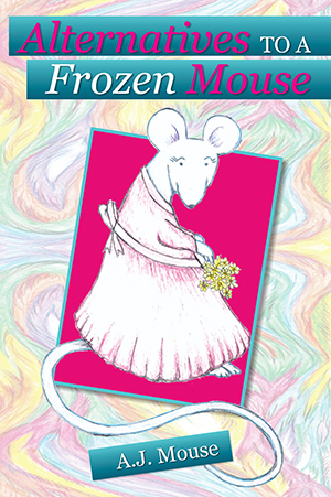 Alternatives to a Frozen Mouse epub download