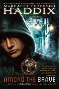 Among the Brave (Shadow Children