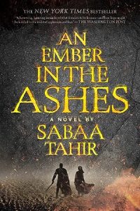 An Ember in the Ashes (An Ember in the Ashes