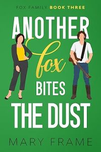 Another Fox Bites the Dust (Fox Family #3) epub download