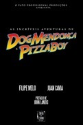 As Incríveis Aventuras de Dog Mendonça e PizzaBoy epub download
