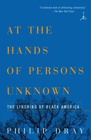 At the Hands of Persons Unknown: The Lynching of Black America epub download