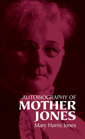 Autobiography of Mother Jones epub download