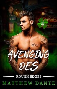 Avenging Des (Rough Edges #4) epub download