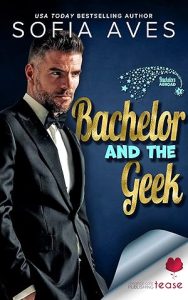Bachelor and the Geek (Bachelors Abroad #1) epub download