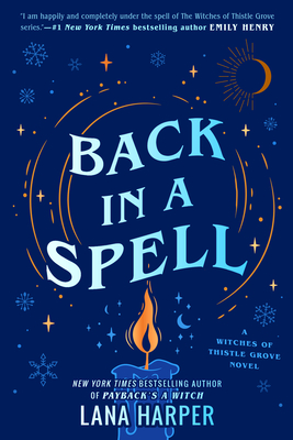 Back in a Spell (The Witches of Thistle Grove