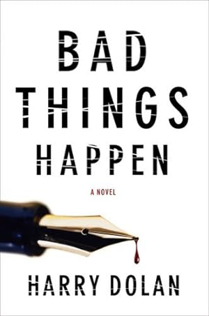 Bad Things Happen (David Loogan
