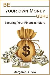 Be Your Own Money Guru: Securing Your Financial Future epub download