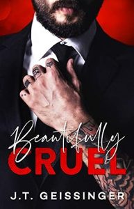 Beautifully Cruel (Beautifully Cruel