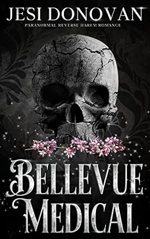 Bellevue Medical: Paranormal Reverse Harem Romance (The Blackwood Five Book 3) epub download