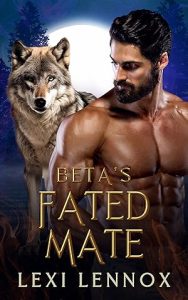 Beta's Fated Mate: An Enemy-To-Lovers Wolf Shifter Romance (Port Ridge Pack) epub download