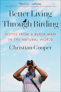 Better Living Through Birding: Notes from a Black Man in the Natural World epub download
