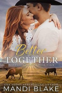 Better Together (Wolf Creek Ranch #4) epub download