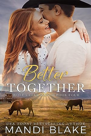 Better Together (Wolf Creek Ranch #4) epub download