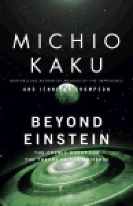 Beyond Einstein: The Cosmic Quest for the Theory of the Universe epub download