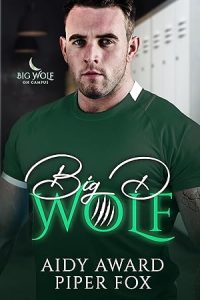 Big D Wolf: A Curvy Girl and Wolf Shifter College Sports Romance (Big Wolf on Campus Book 5) epub download
