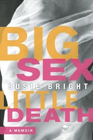 Big Sex Little Death: A Memoir epub download