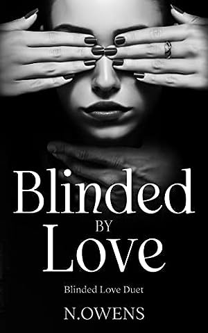 Blinded by Love: Blinded Love Duet epub download