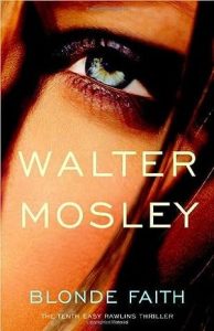 Blonde Faith (Easy Rawlins #11) epub download