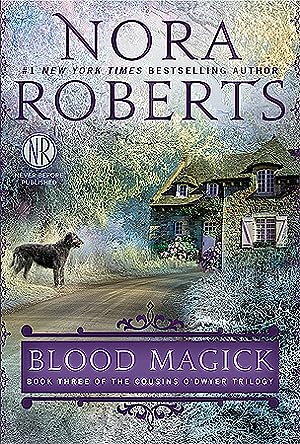 Blood Magick (The Cousins O'Dwyer Trilogy