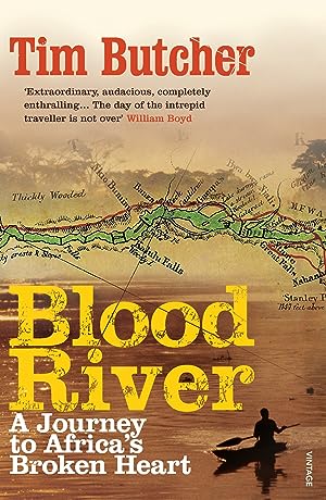 Blood River: A Journey to Africa's Broken Heart epub download