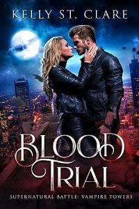 Blood Trial (Supernatural Battle: Vampire Towers