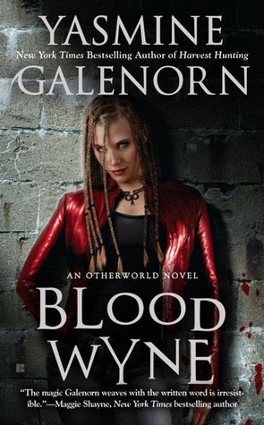 Blood Wyne (Otherworld / Sisters of the Moon