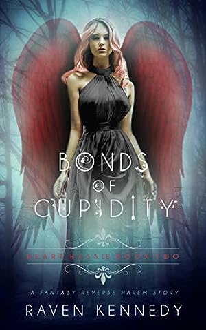 Bonds of Cupidity (Heart Hassle